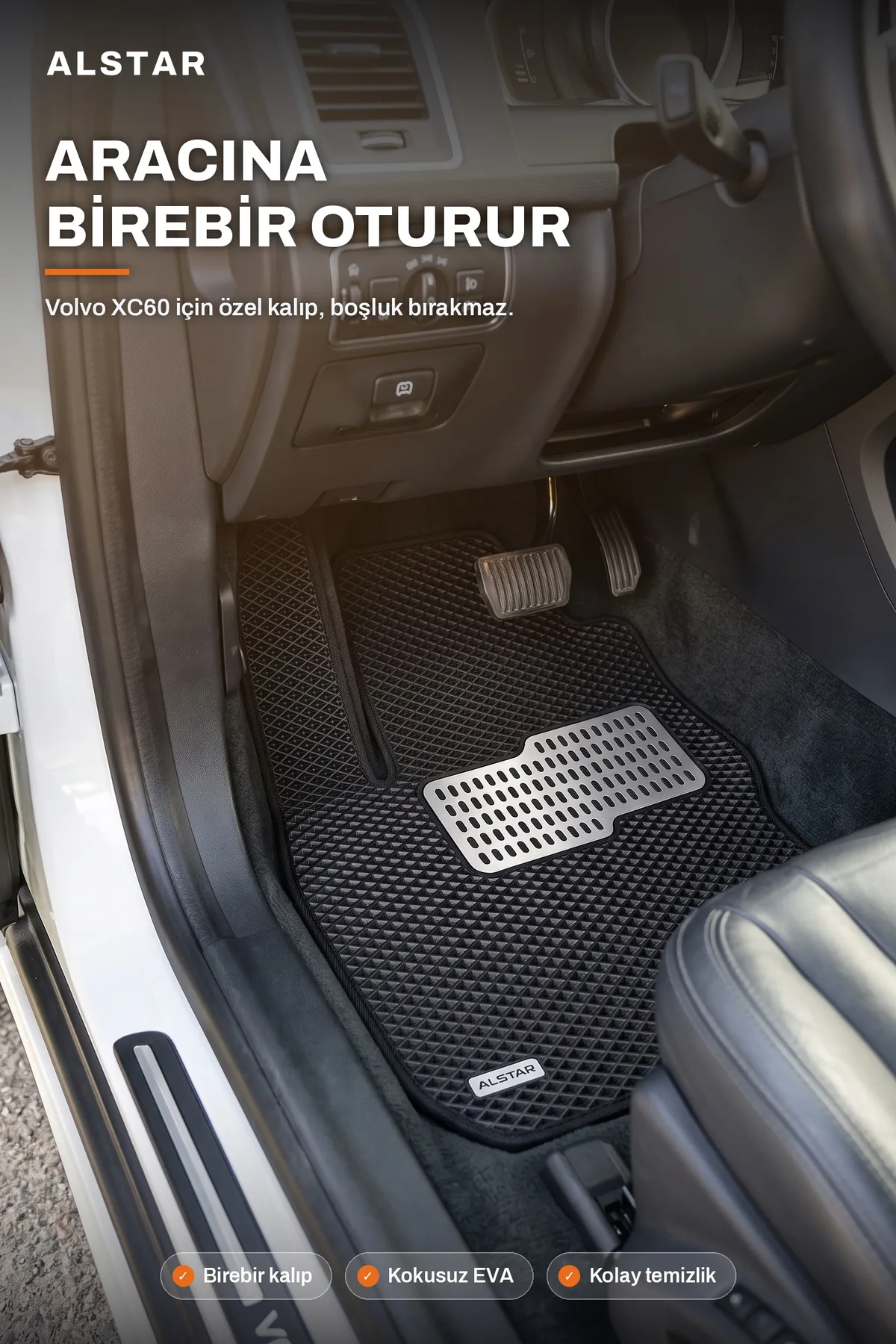 Volvo XC60 EVA paspas araç içi görünüm – sürücü paspası metal topukluk